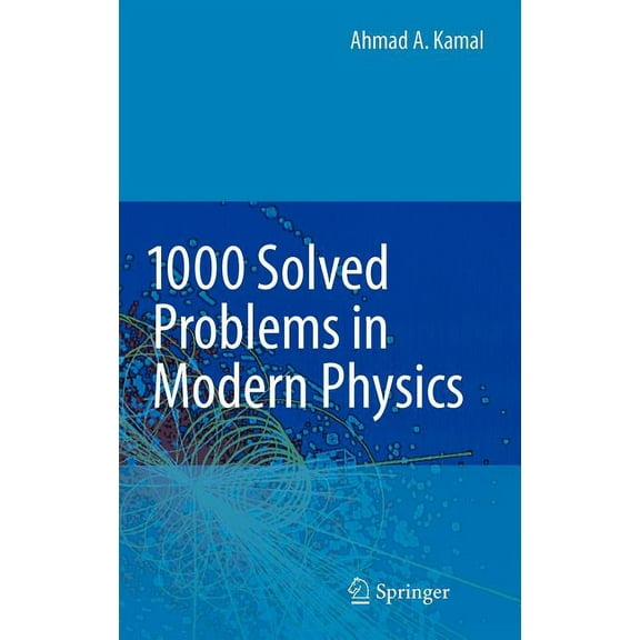 1000 Solved Problems in Modern Physics, (Hardcover)