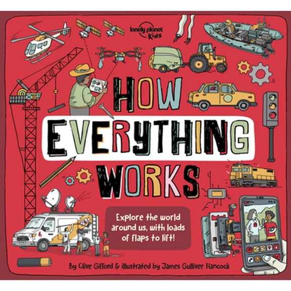 Pre-Owned Lonely Planet Kids How Everything Works (Hardcover) 1838695249 9781838695248