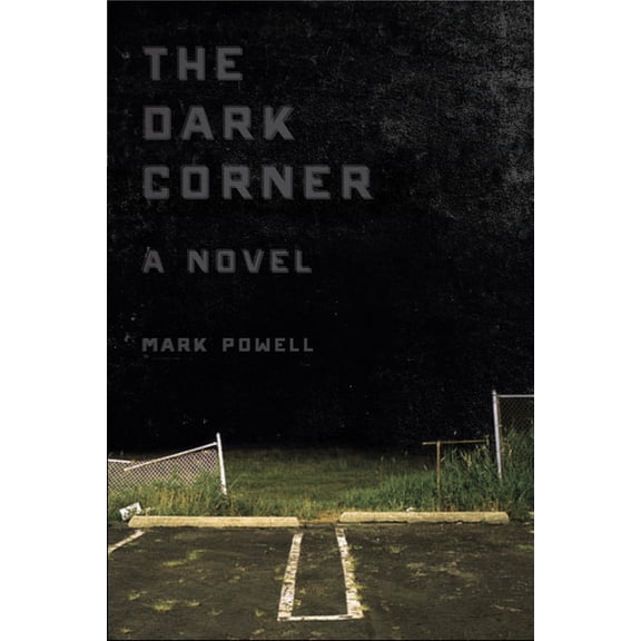 The Dark Corner, (Paperback)