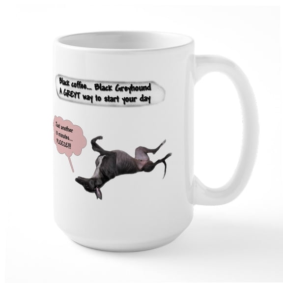 CafePress - Black Coffee Snoozin' Black Greyhound Large Mug - 15 oz Ceramic Large White Novelty Mug
