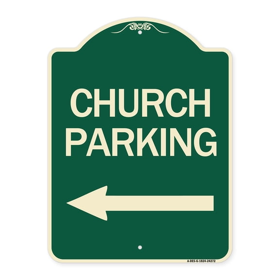 SignMission Designer Series Sign - Church Parking (With Left Arrow) | Green & Tan 18" x 24" Heavy-Gauge Aluminum Architectural Sign | Protect Your Business & Municipality | Made in the