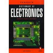 Pre-Owned The Penguin Dictionary of Electronics (Paperback) 0140514023 9780140514025