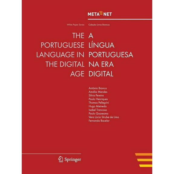 White Paper The Portuguese Language in the Digital Age, (Paperback)