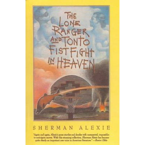 Pre-Owned The Lone Ranger and Tonto Fistfight in Heaven (Unknown) 0785769498 9780785769491