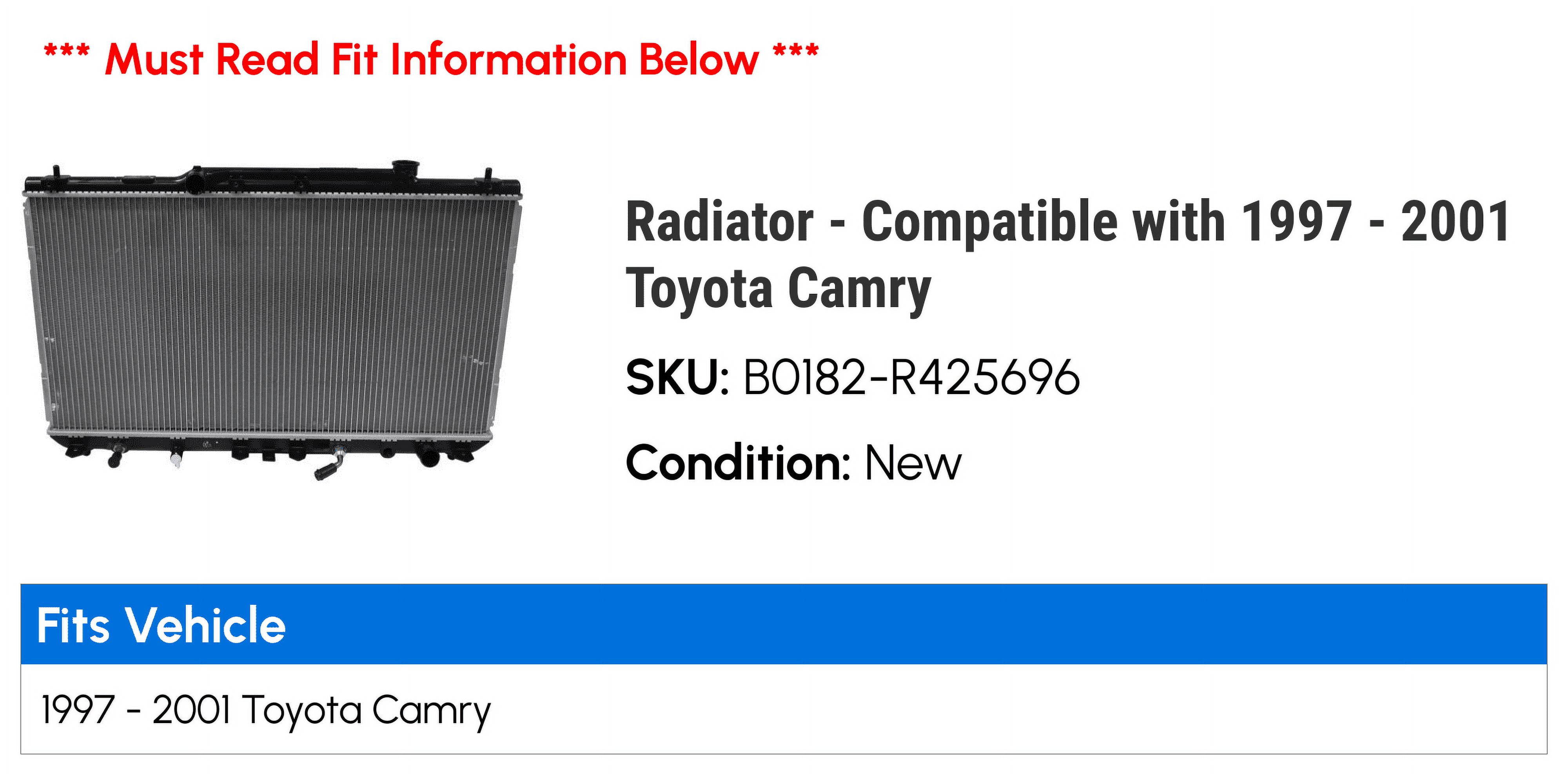Radiator - Compatible with 1997 - 2001 Toyota Camry 1998 1999 2000