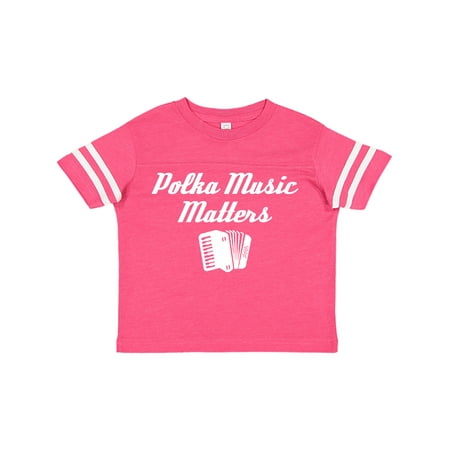 

Inktastic Polka Music Matters Gift Toddler Boy or Toddler Girl T-Shirt