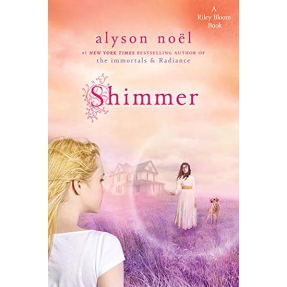 Pre-Owned Riley Bloom Book: Shimmer: A Riley Bloom Book (Paperback)
