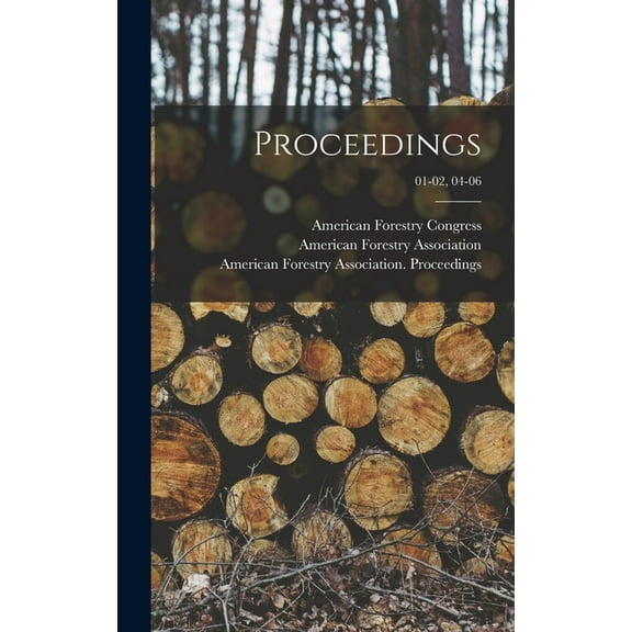 Proceedings; 01-02, 04-06 (Hardcover)
