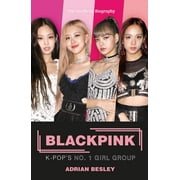 Blackpink: K-Pop's No.1 Girl Group [Paperback - Used]
