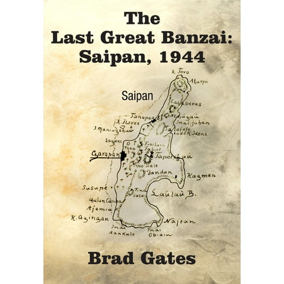 The Last Great Banzai, (Paperback)