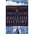 thumbnail image 1 of Pre-Owned Great Tales from English History: The Truth about King Arthur, Lady Godiva, Richard the Lionheart, and More (Hardcover) 031610910X 9780316109109, 1 of 1