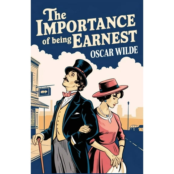 The Importance of Being Earnest (Spanish Edition), (Paperback)