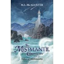 Mistmantle Chronicles Tales of Mistmantle, Book 6, (Hardcover)