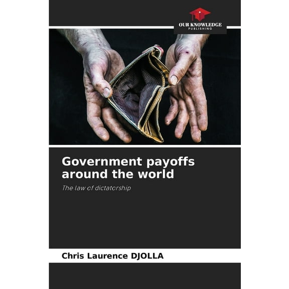 Government payoffs around the world, (Paperback)