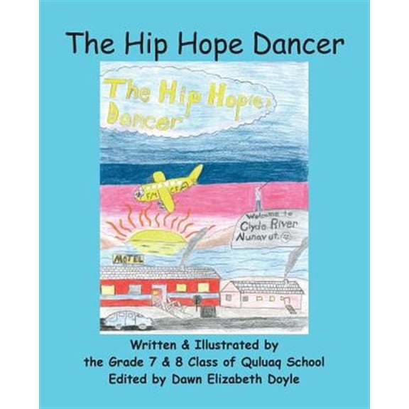 Pre-Owned The Hip Hope Dancer (Paperback)