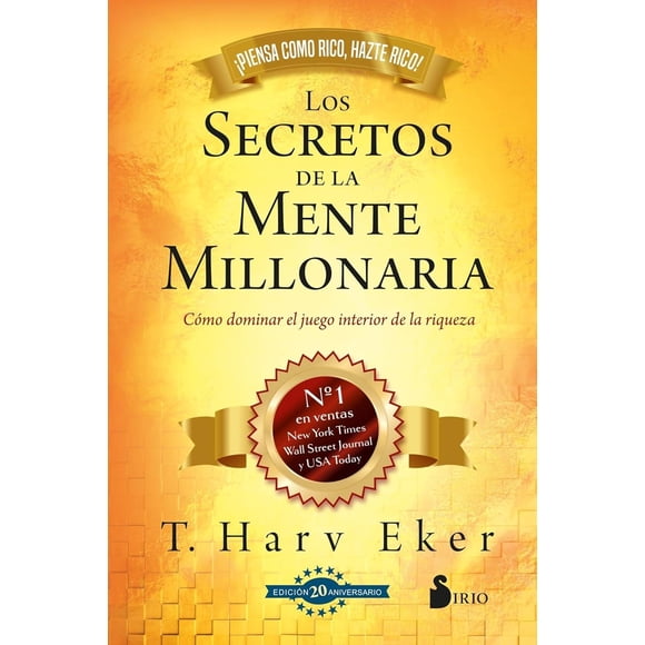Libro Los Secretos De La Mente Millonaria Tapa Blanda, Autor T. Harv Eker, Editorial Editorial Sirio