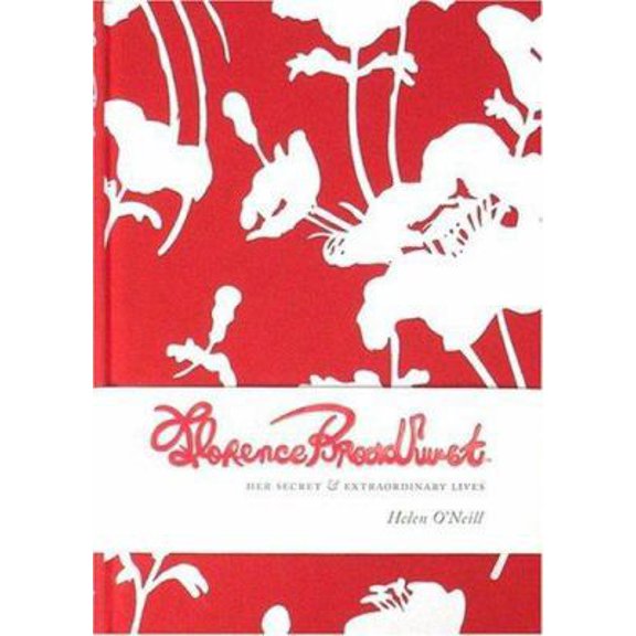 Pre-Owned Florence Broadhurst: Her Secret & Extraordinary Lives (Hardcover) 0811859371 9780811859370
