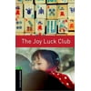 Pre-Owned Oxford Bookworms Library: The Joy Luck Club: Level 6: 2,500 Word Vocabulary (Paperback) 0194792633 9780194792639
