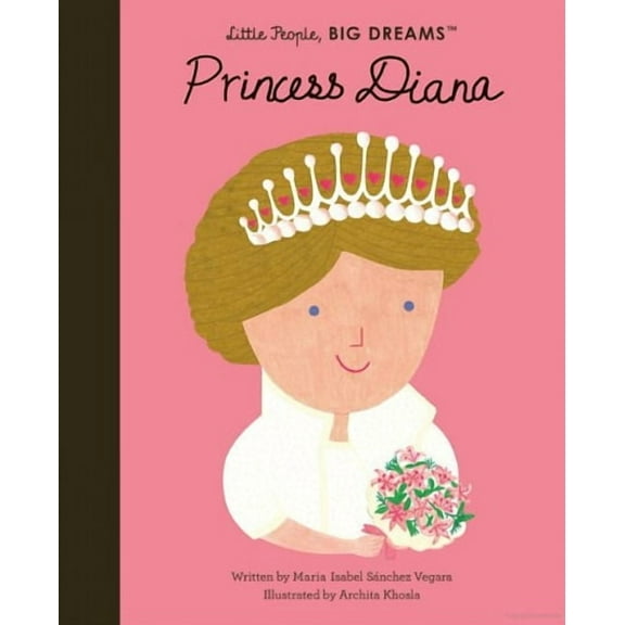 Princess Diana (Little People, Big Dreams)