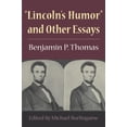 thumbnail image 1 of Pre-Owned Lincoln's Humor and Other Essays (Paperback) 0252073401 9780252073403, 1 of 2