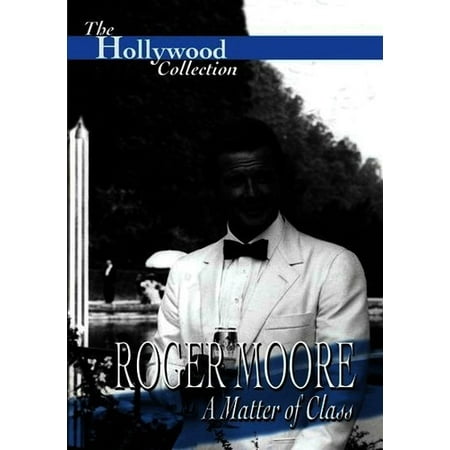 Hollywood Collection: Roger Moore a Matter Class