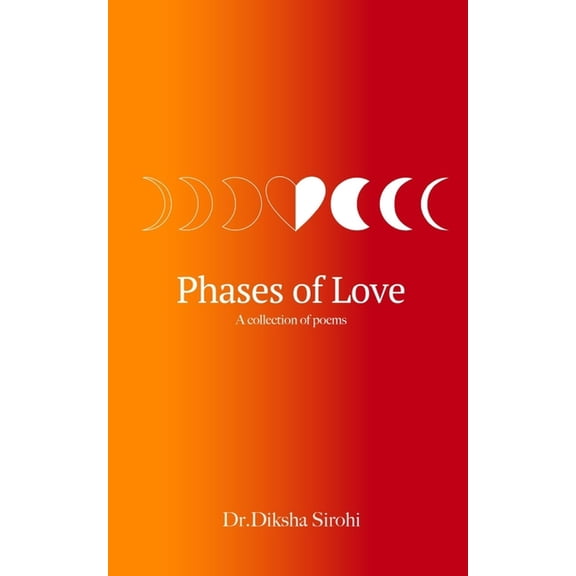 Phases of Love, (Paperback)