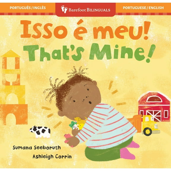 Barefoot Bilinguals That's Mine! (Bilingual Portuguese & English), (Board Book)