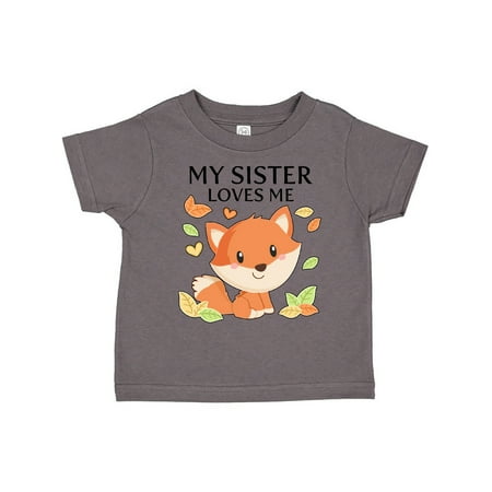 

Inktastic My Sister Loves Me- little fox Gift Toddler Boy or Toddler Girl T-Shirt
