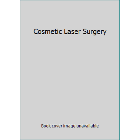 Cosmetic Laser Surgery, Used [Hardcover]