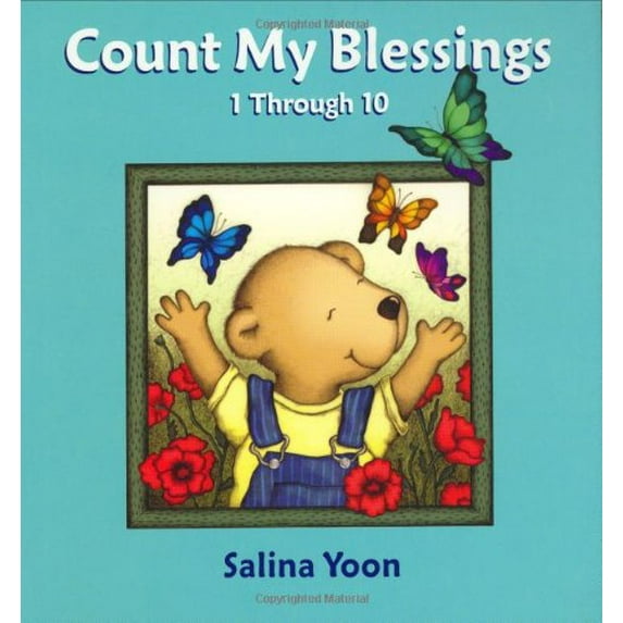 Pre-Owned Count My Blessings, One Through Ten (Hardcover) 0399246606 9780399246609