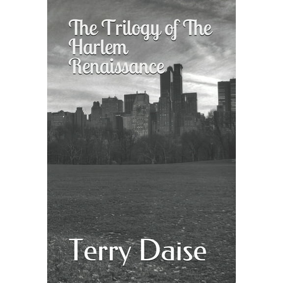 The Trilogy of the Harlem Renaissance (Paperback)