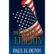 The Light of Liberty [Hardcover - Used]