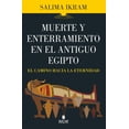 thumbnail image 1 of Muerte y Enterramiento en el Antiguo Egipto Almuzara Pasta Blanda, 1 of 2