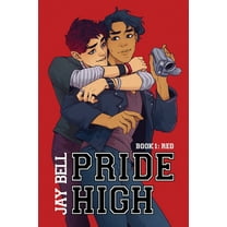 Pride Pride High: Book 1 - Red, Book 1, (Paperback)