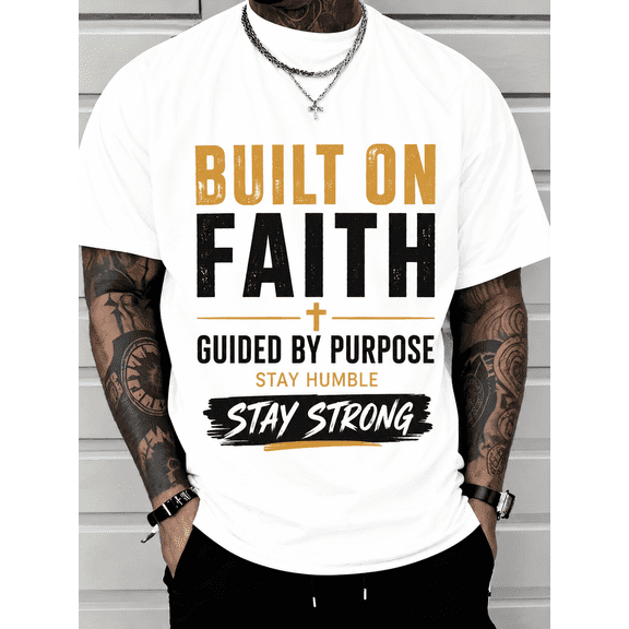 Built on Faith Men's Christian Graphic T-Shirt, Guided by Purpose Inspirational Short Sleeve Crew Neck Tee, Motivational Faith-Based Casual Shirt, Stay Humble Stay Strong Gift