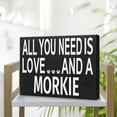 thumbnail image 5 of JennyGems Morkie Sign, All You Need is Love and a Morkie, Wood Sign, 8x6 Inches, Morkie Mom, Morkie Gifts, Morkie Decor, 5 of 9