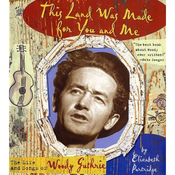 This Land Was Made for You and Me : The Life and Songs of Woody Guthrie 9780670035359 Used / Pre-owned