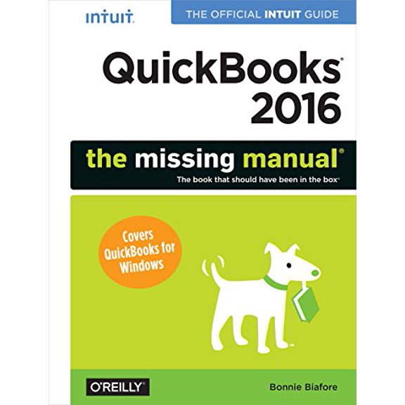 Pre-Owned QuickBooks 2016: The Missing Manual: The Official Intuit Guide to QuickBooks 2016 (Paperback) 149191789X 9781491917893