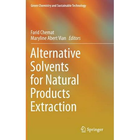 Alternative Solvents for Natural Products
