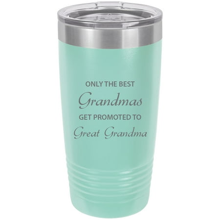 Only the Best Moms Get Promoted to Great Grandma Stainless Steel Engraved Insulated Tumbler 20 Oz Travel Coffee Mug,