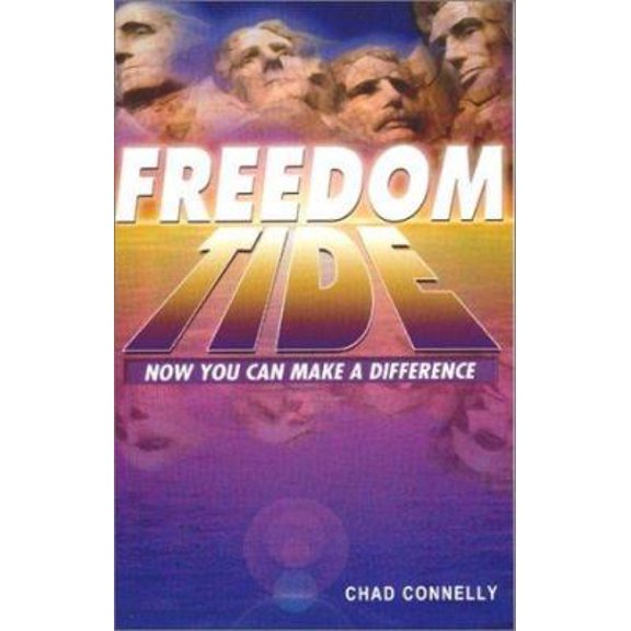 Pre-Owned Freedom Tide: Now You Can Make a Difference! (Paperback) 0937539686 9780937539682