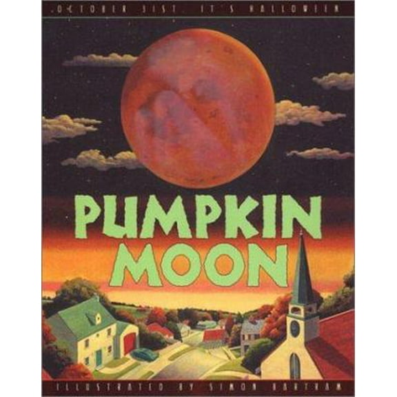 Pre-Owned Pumpkin Moon (Hardcover) 0525467130 9780525467137