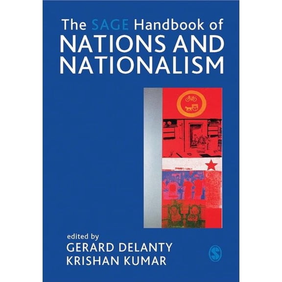 The SAGE Handbook of Nations and Nationalism, (Hardcover)