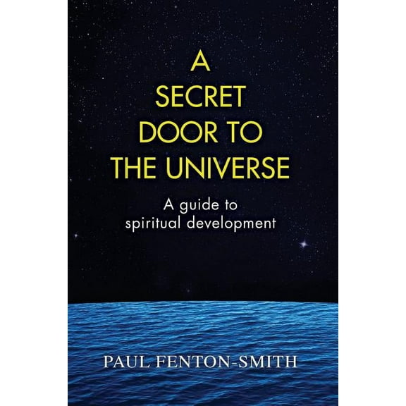 A Secret Door to the Universe, (Paperback)
