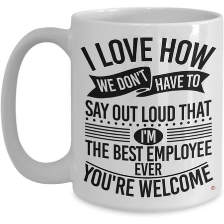 

Funny Boss Appreciation Mug Im The B3st Employee Ever Coffee Cup 11oz White