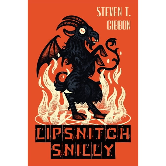 Lipsnitch Snilly, (Paperback)