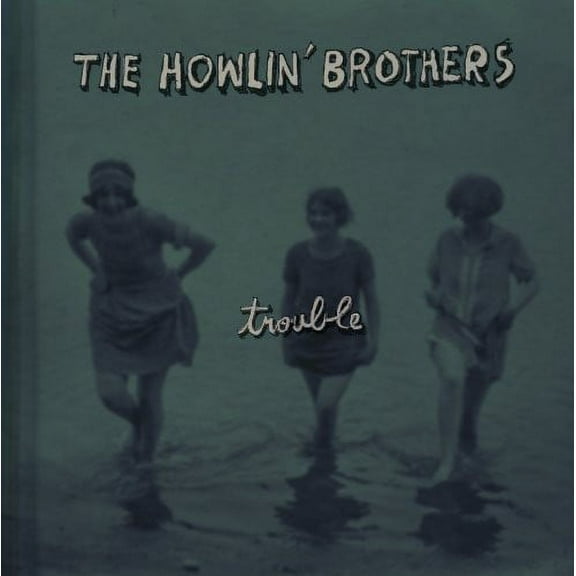 Howlin Brothers - Trouble - Vinyl