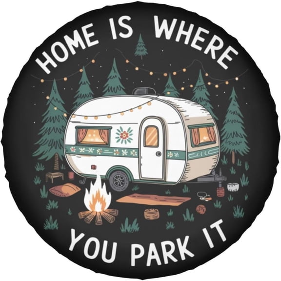 1pc Home Is Where You Park It Spare Tire Cover, Fit Waterproof Wheel Protector, for RV, SUV, Truck, Trailer