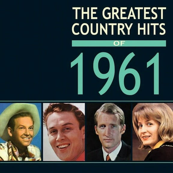 Various Artists - Greatest Country Hits Of 1961 - Country - CD