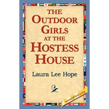 The Outdoor Girls at the Hostess House (Paperback)